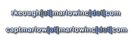 rkeoughatmarlowincdotcom captmarlowatmarlowincdotcom